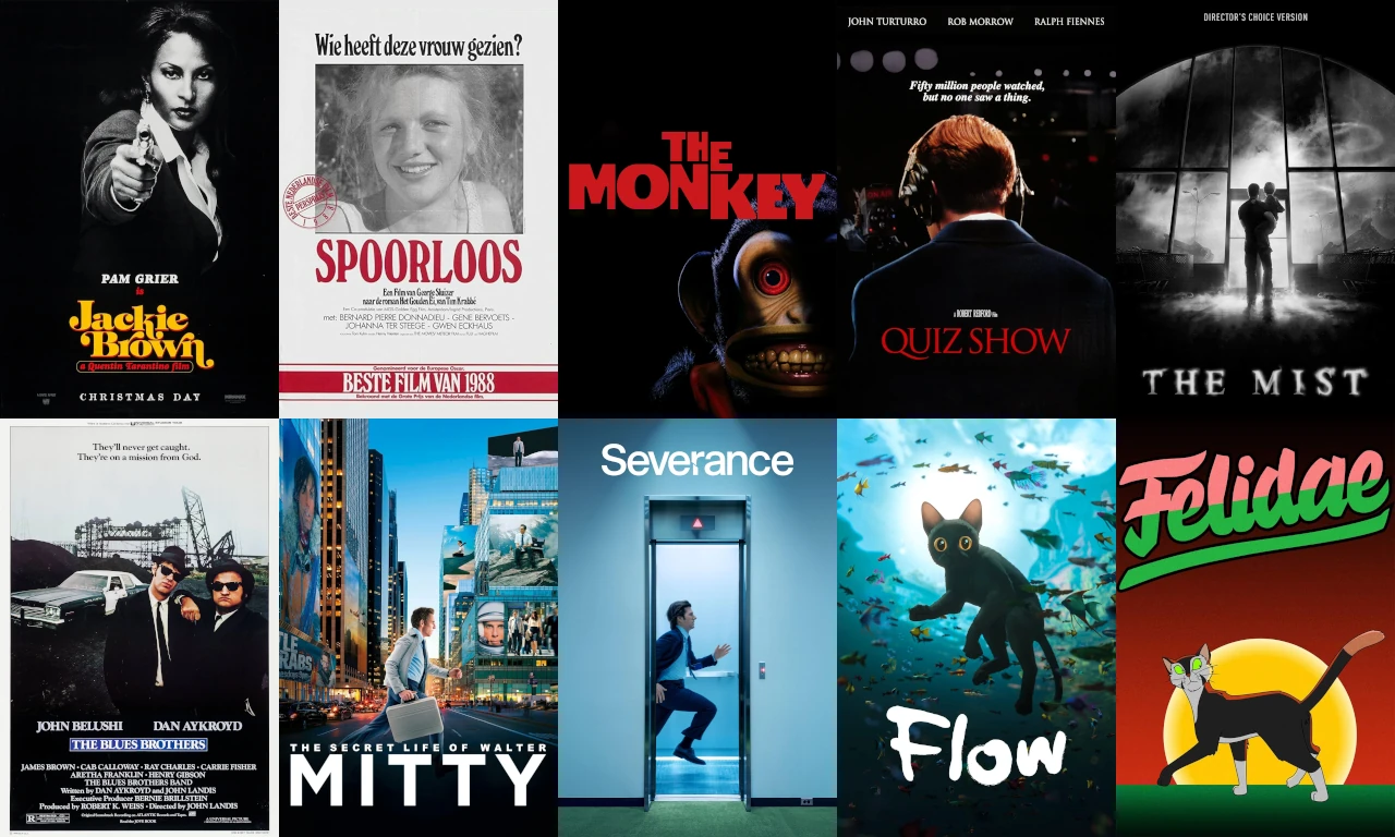 The posters for âJackie Brownâ, âSpoorloosâ, âThe Monkeyâ, âQuiz Showâ, âThe Mistâ, âThe Blues Brothersâ, âThe Secret Life of Walter Mittyâ, âSeveranceâ, âFlowâ, and âFelidĂŚâ.